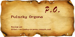 Pulszky Orgona névjegykártya